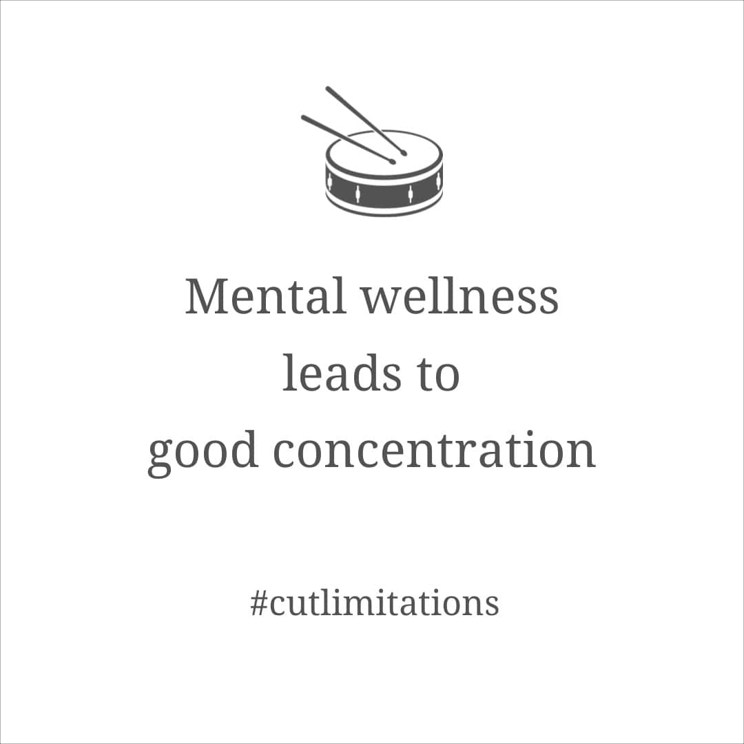 Mental wellness leads to good concentration Mental wellness leads to good concentration